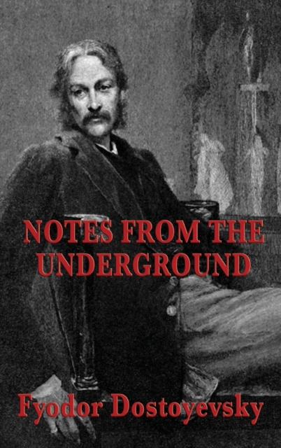 Notes from the Underground, Hardback Book
