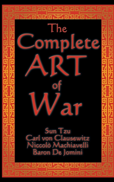The Complete Art of War, Hardback Book