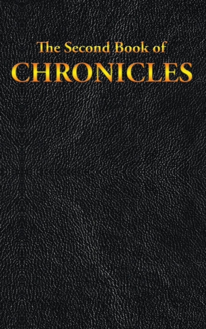 Chronicles : The Second Book of, Hardback Book