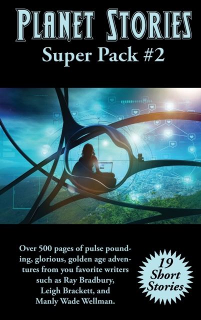 Planet Stories Super Pack #2, Hardback Book
