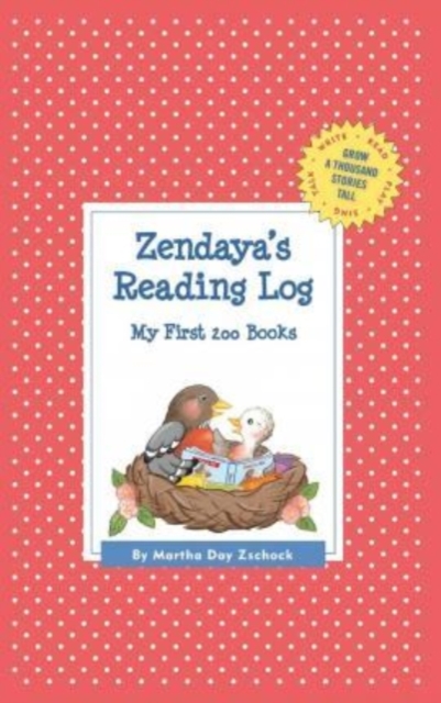 Zendaya's Reading Log : My First 200 Books (GATST), Hardback Book
