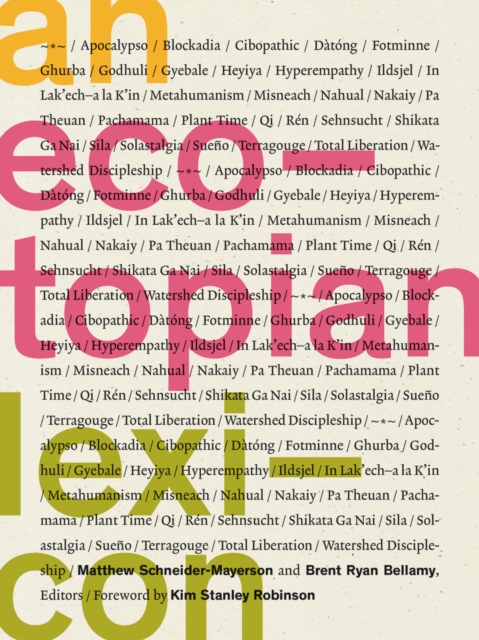 An Ecotopian Lexicon, Paperback / softback Book