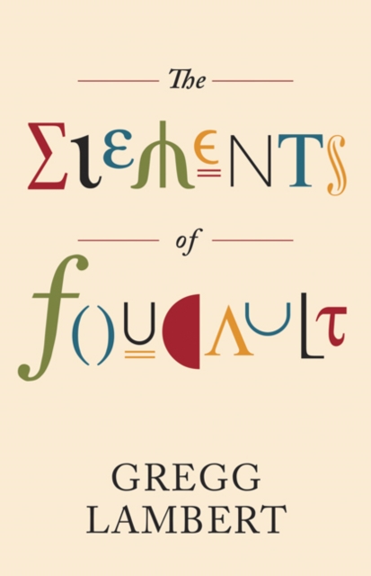The Elements of Foucault, Paperback / softback Book