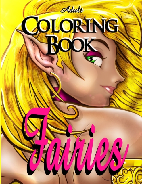Adult Coloring Book - Fairies, Paperback / softback Book