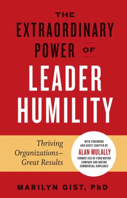 Extraordinary Power of Leader Humility, Paperback / softback Book