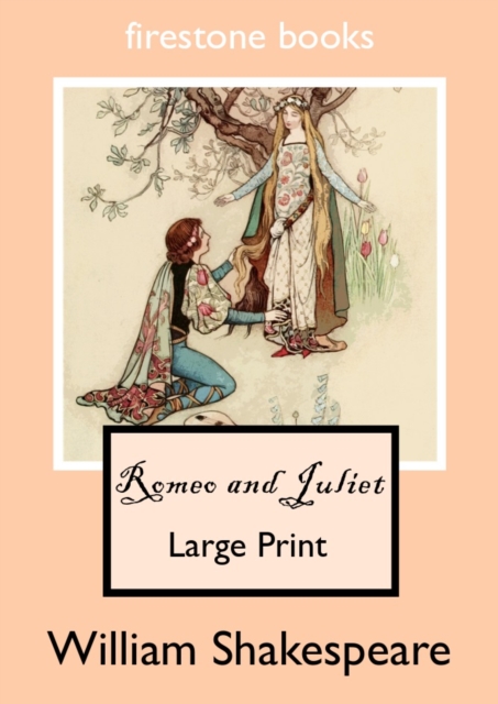 ROMEO AND JULIET LARGE PRINT EDITION, Paperback Book