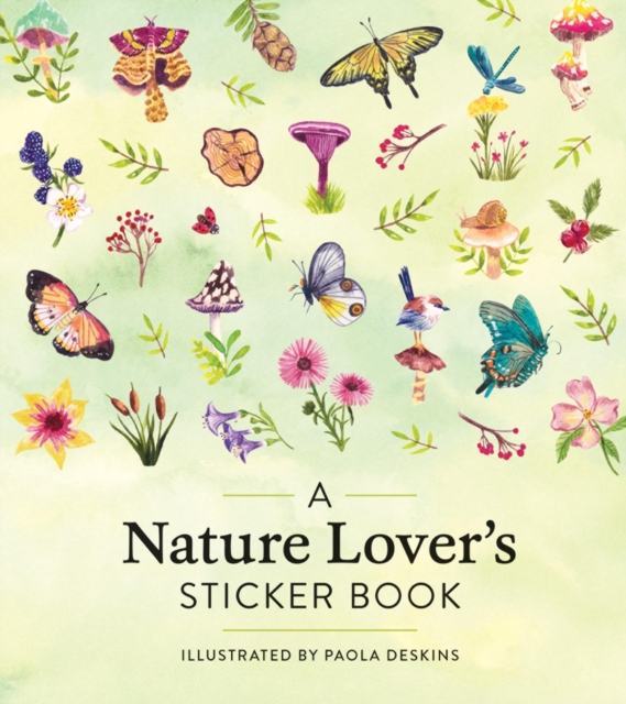 A Nature Lover's Sticker Book, Hardback Book