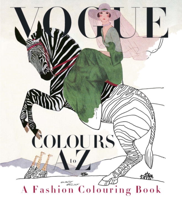 Vogue Colours A-Z : A Fashion Colouring Book, Paperback / softback Book