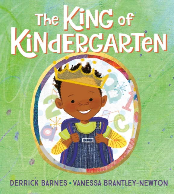 The King of Kindergarten, Hardback Book