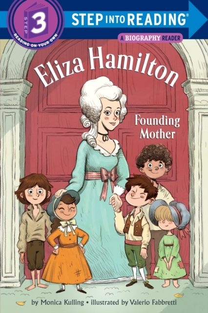 Eliza Hamilton: Founding Mother, Paperback / softback Book