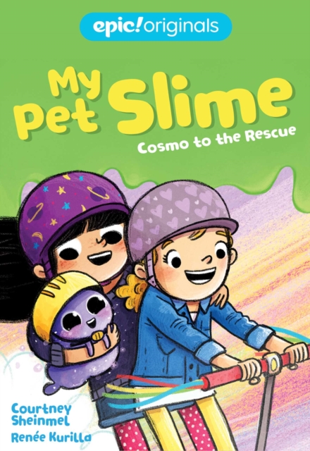 Cosmo to the Rescue (My Pet Slime Book 2), Hardback Book