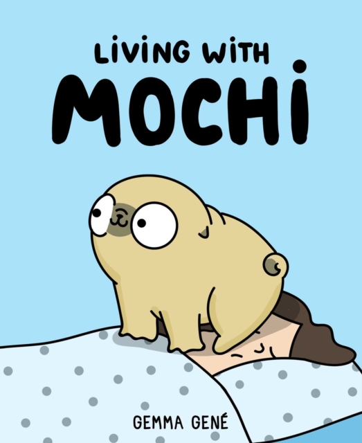 Living With Mochi, Paperback / softback Book