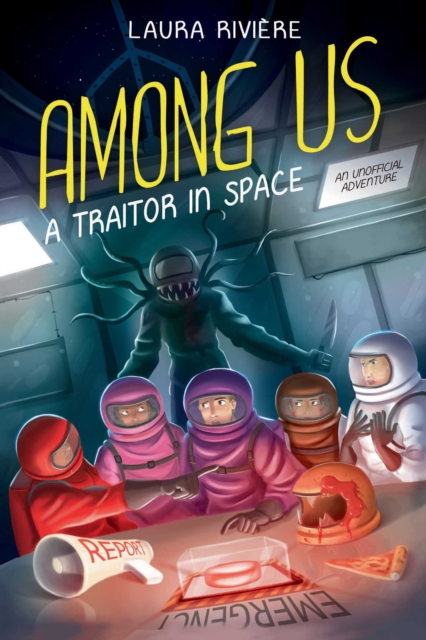 Among Us : A Traitor in Space, Paperback / softback Book