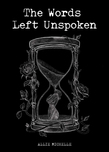 The Words Left Unspoken, Paperback / softback Book