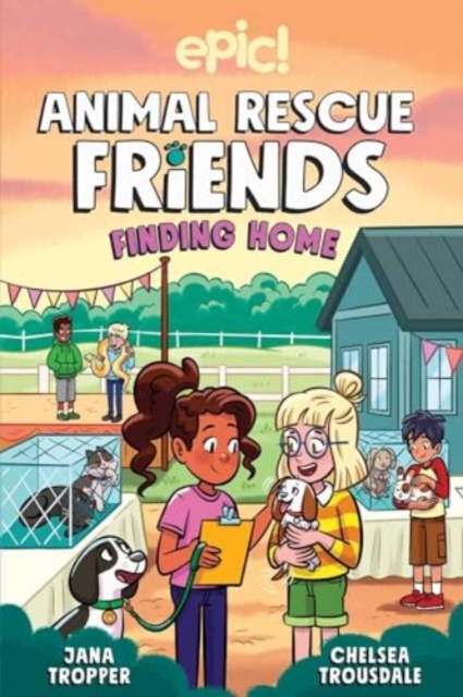 Animal Rescue Friends : Finding Home, Paperback / softback Book