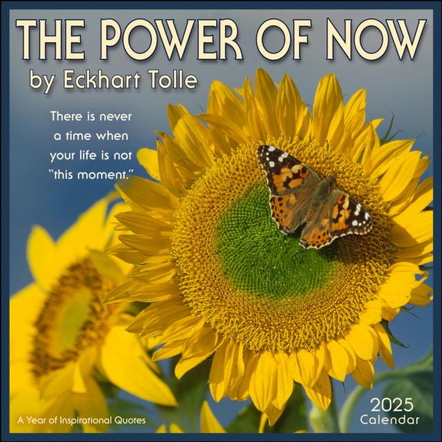 The Power of Now 2025 Wall Calendar : A Year of Inspirational Quotes, Calendar Book