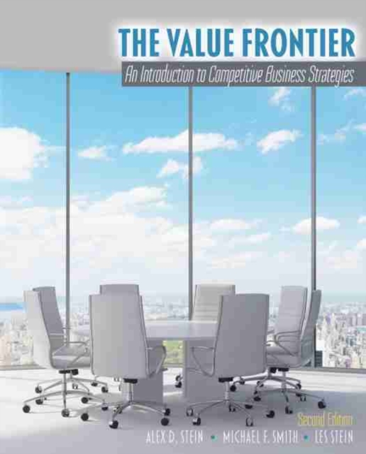 The Value Frontier: An Introduction to Competitive Business Strategies, Paperback / softback Book