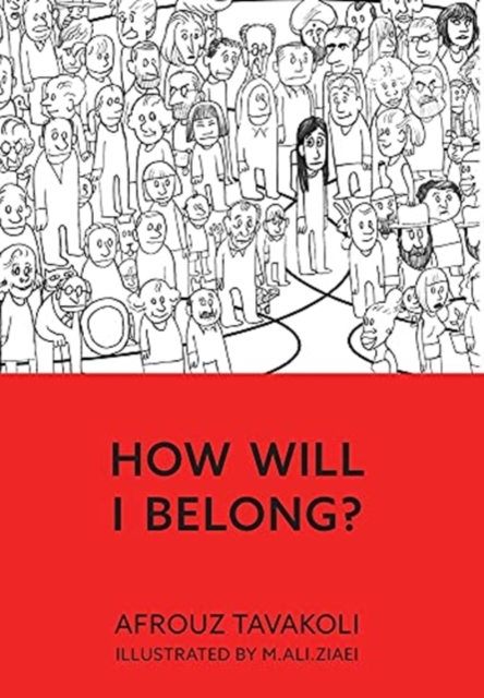 How Will I Belong?, Hardback Book
