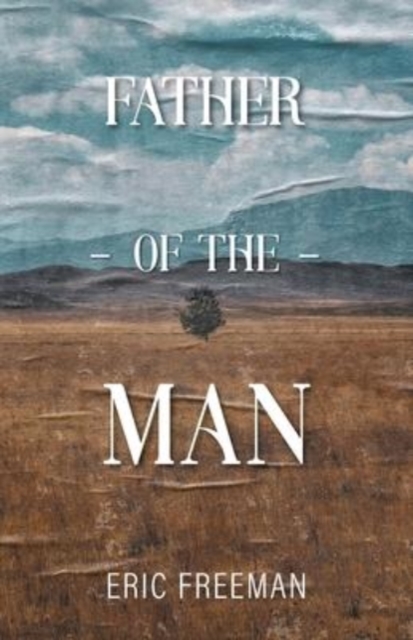 Father of the Man, Paperback / softback Book