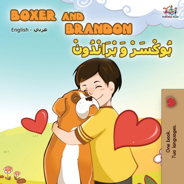 Boxer and Brandon (English Arabic Bilingual Book), Paperback / softback Book