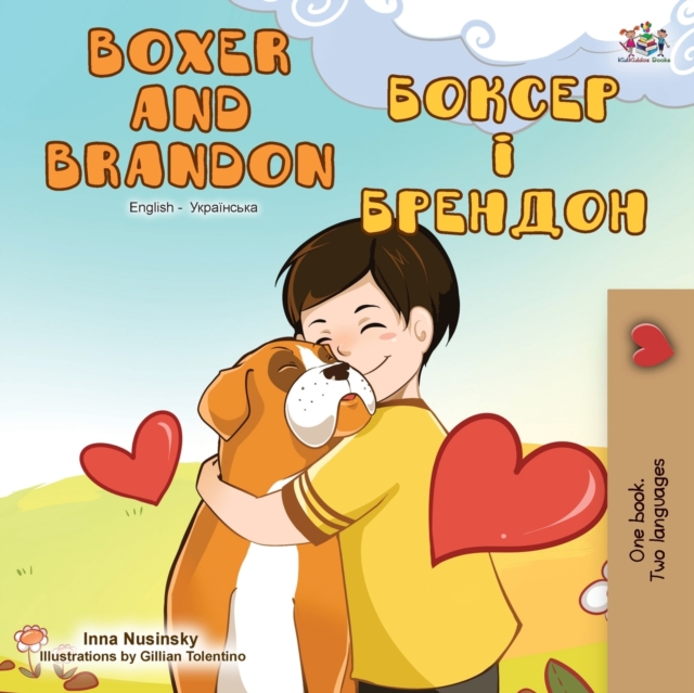 Boxer and Brandon (English Ukrainian Bilingual Book), Paperback / softback Book