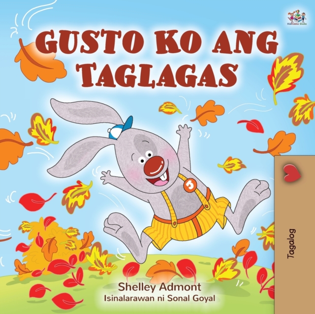 I Love Autumn (Tagalog Book for Children), Paperback / softback Book