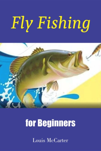 Fly Fishing for Beginners, EPUB eBook