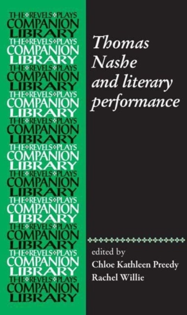Thomas Nashe and Literary Performance, Hardback Book