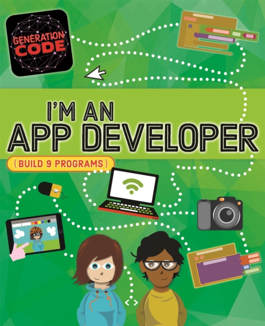Generation Code: I'm an App Developer, Paperback / softback Book