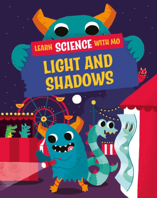 Learn Science with Mo: Light and Shadows, Paperback / softback Book