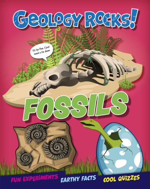 Geology Rocks!: Fossils, Paperback / softback Book