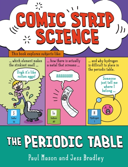 Comic Strip Science: The Periodic Table, Hardback Book