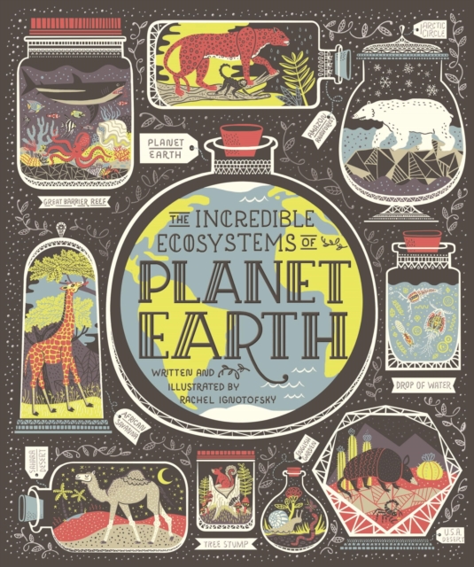 The Incredible Ecosystems of Planet Earth, EPUB eBook