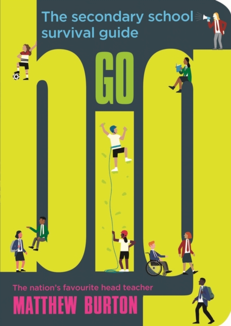 Go Big : The Secondary School Survival Guide, EPUB eBook