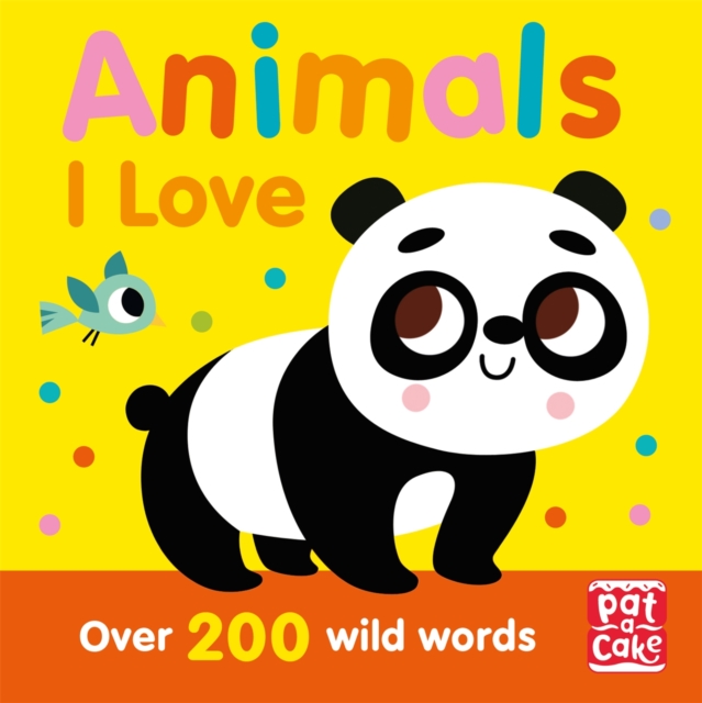 Talking Toddlers: Animals I Love, Paperback / softback Book
