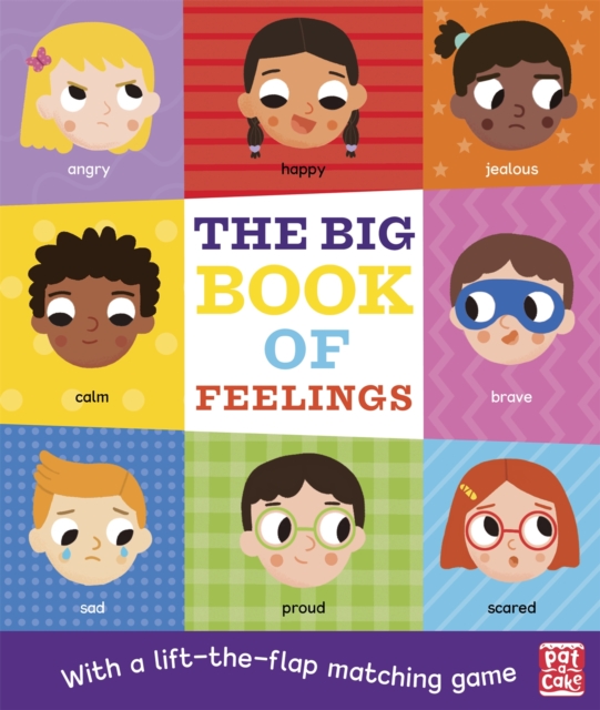 The Big Book of Feelings : A board book with a lift-the-flap matching game, Board book Book