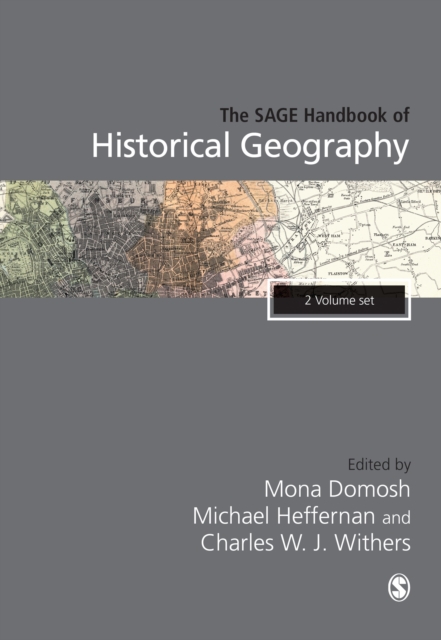 The SAGE Handbook of Historical Geography, Multiple-component retail product Book