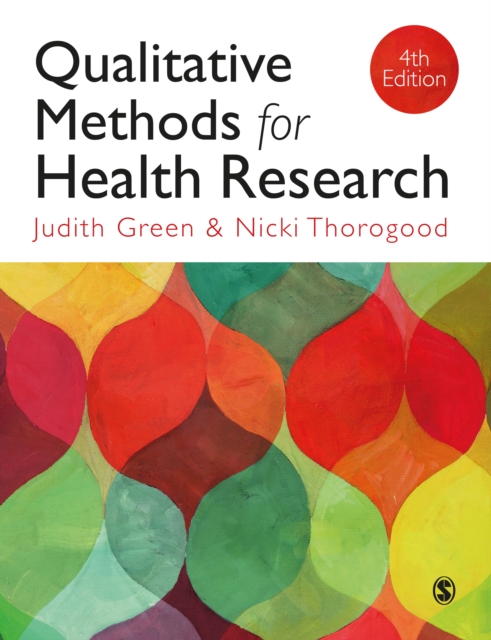 Qualitative Methods for Health Research, PDF eBook