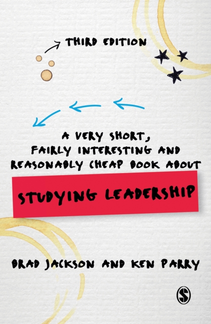 A Very Short, Fairly Interesting and Reasonably Cheap Book about Studying Leadership, PDF eBook