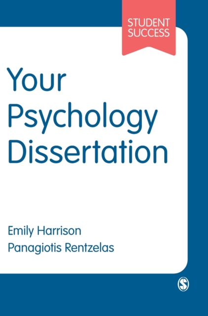 Your Psychology Dissertation, Hardback Book