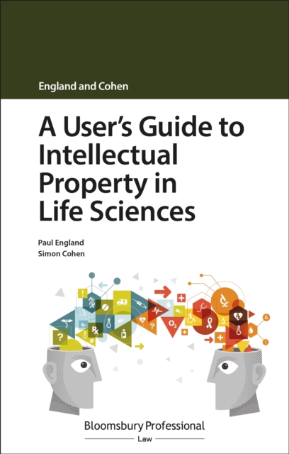 A User's Guide to Intellectual Property in Life Sciences, EPUB eBook