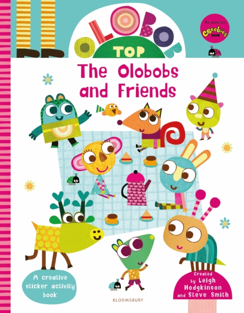 Olobob Top: The Olobobs and Friends : Activity and Sticker Book, Paperback / softback Book