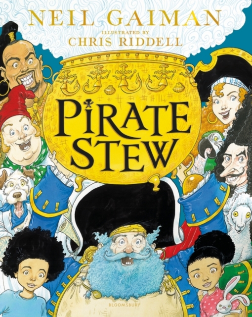 Pirate Stew : The Show-Stopping Picture Book from Neil Gaiman and Chris Riddell, EPUB eBook
