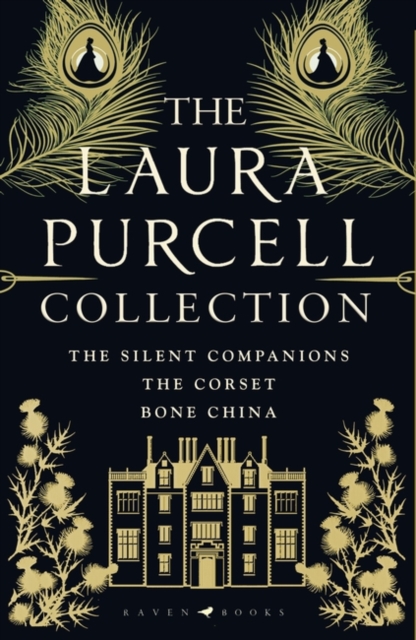 The Laura Purcell Collection : The Silent Companions, the Corset and Bone China, EPUB eBook