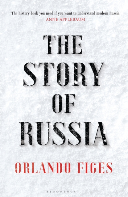 The Story of Russia : 'An excellent short study', Hardback Book