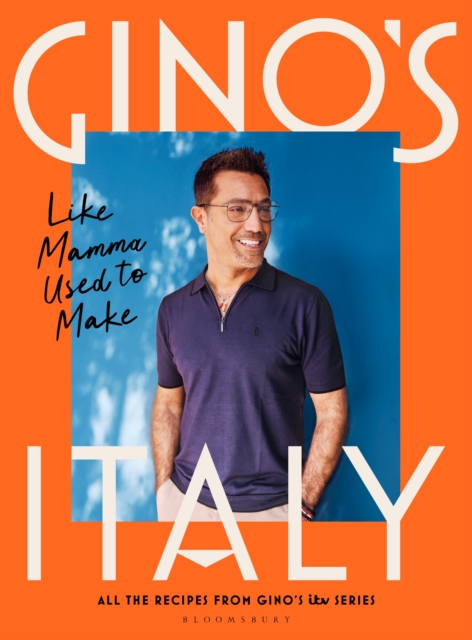 Gino's Italy : Like Mamma Used to Make, Hardback Book