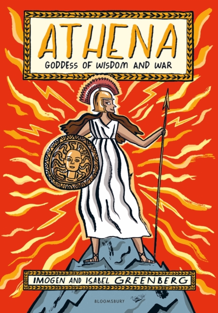 Athena : Goddess of Wisdom and War, Paperback / softback Book