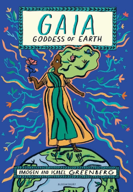 Gaia : Goddess of Earth, Paperback / softback Book