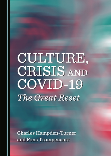 None Culture, Crisis and COVID-19 : The Great Reset, PDF eBook