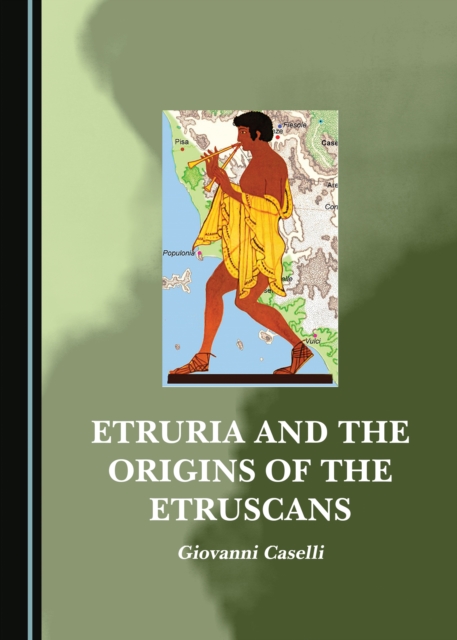 None Etruria and the Origins of the Etruscans, PDF eBook